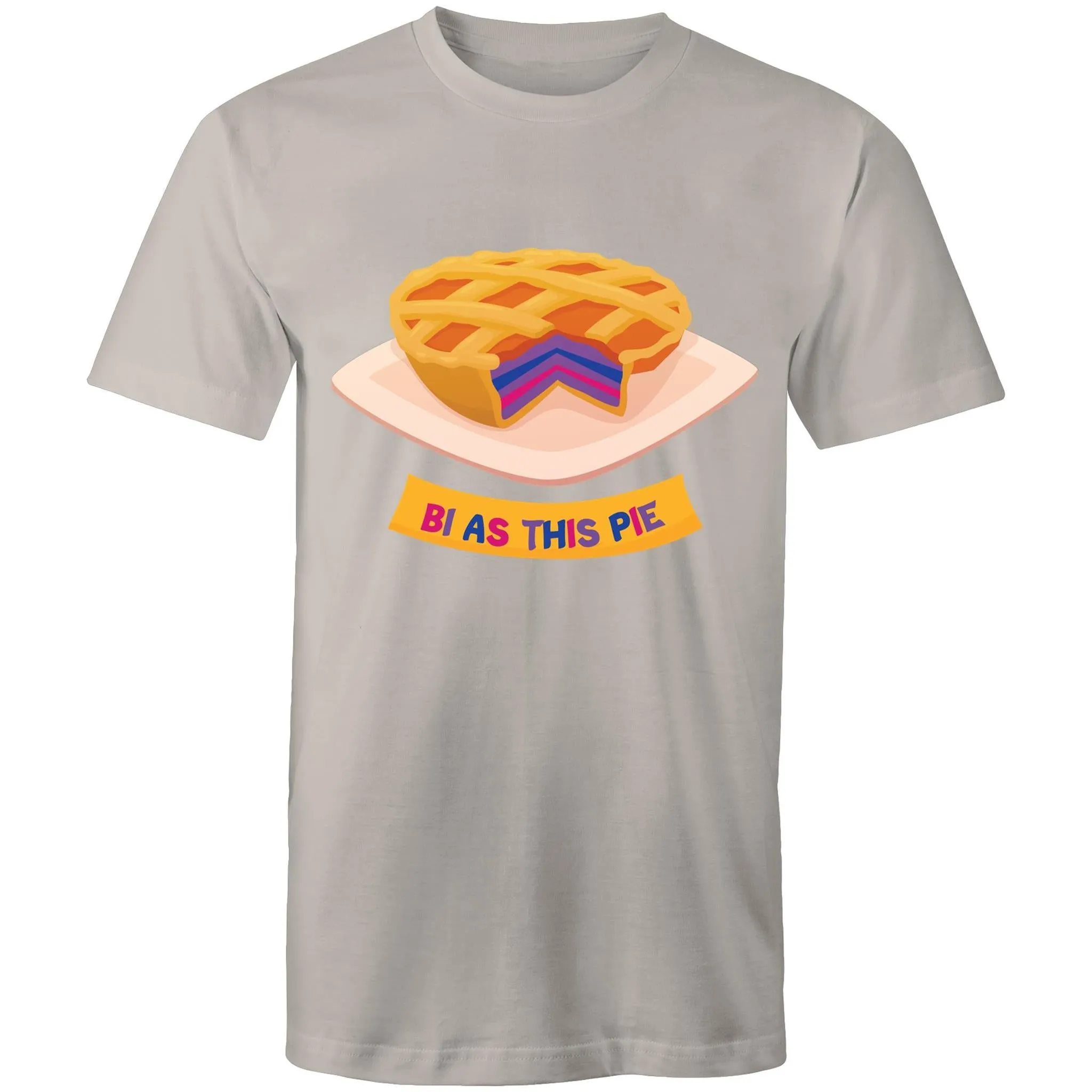 Bi As This Pie T-Shirt Bisexual Unisex (B001)