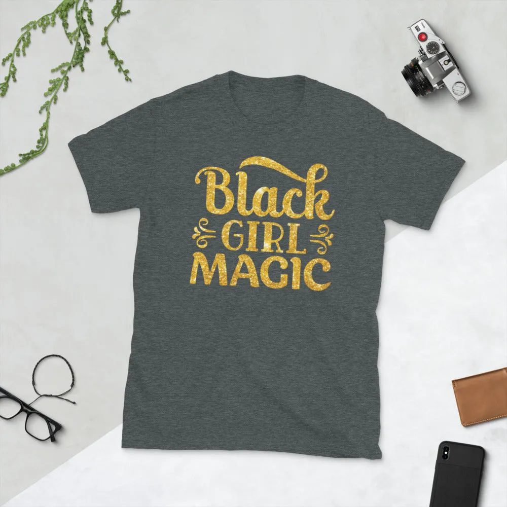 BLACK GIRL MAGIC T-Shirt