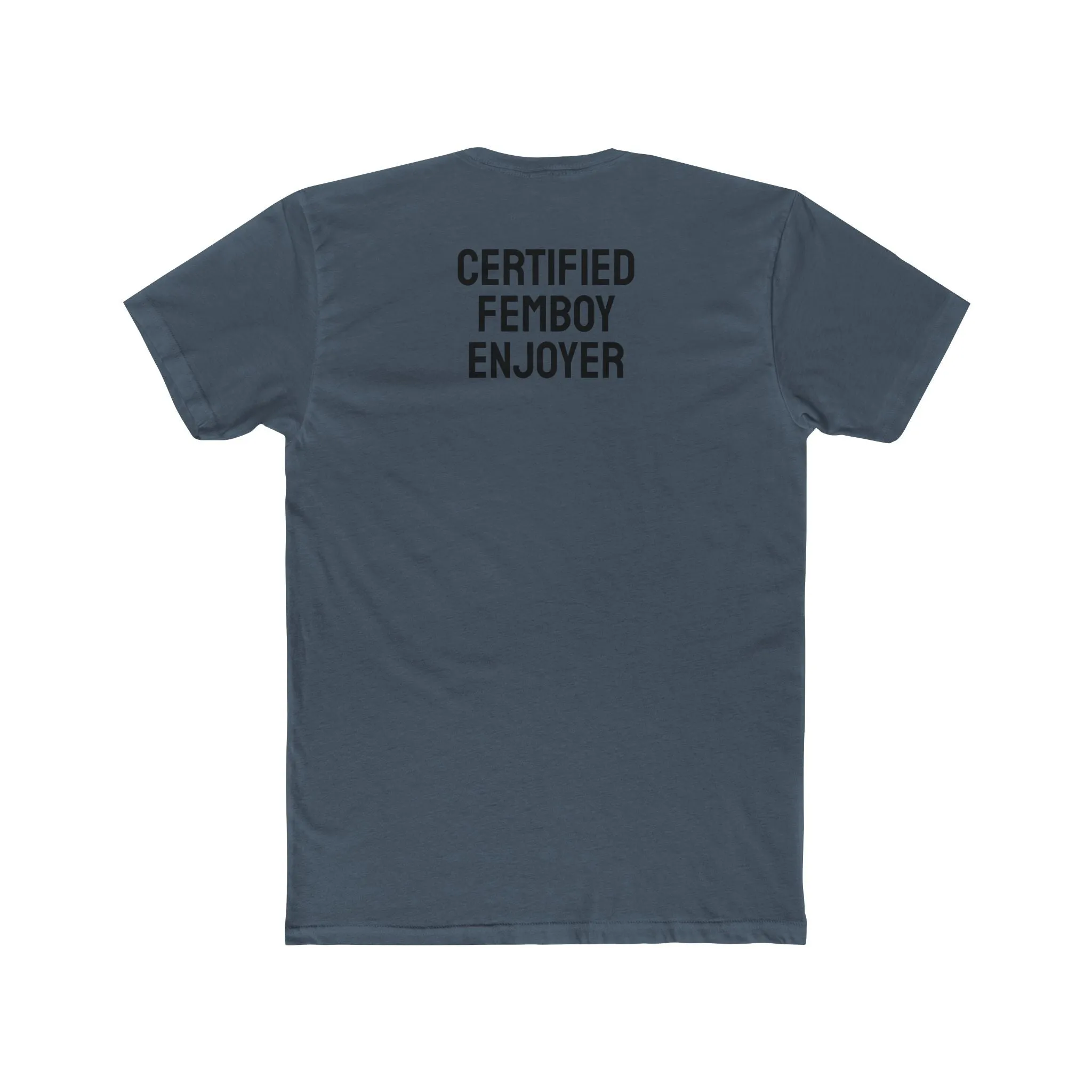 Certified Femboy Enjoyer - Unisex Cotton Crew Tee