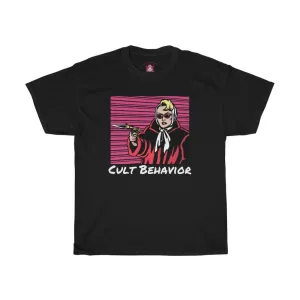 Cult Behavior "a women to die for" tee