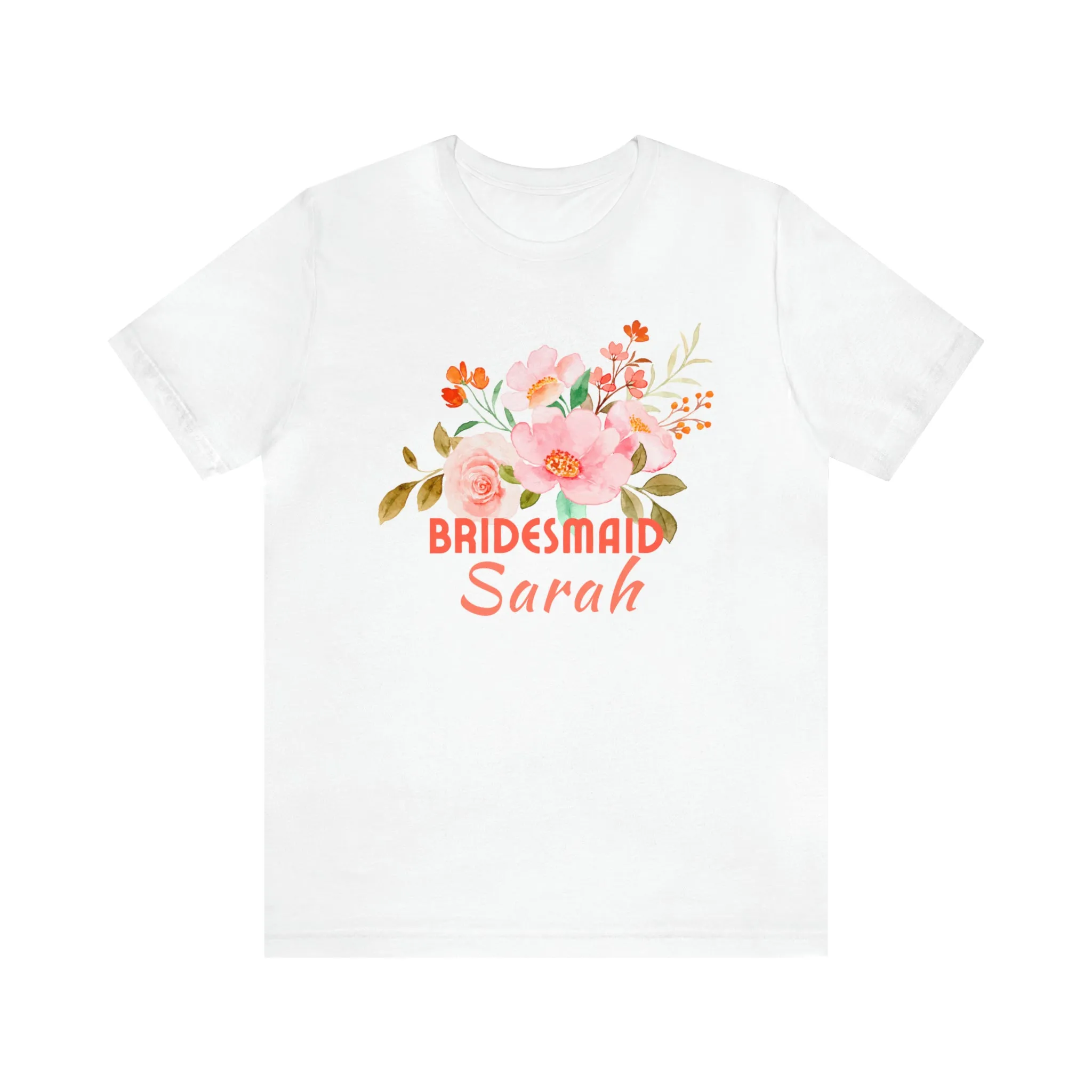 CUSTOM Bridesmaid Floral T-Shirt | Wedding Party Tee |  Bella Canvas 3001 Unisex |  Here Comes the Bride Short Sleeve Tshirt