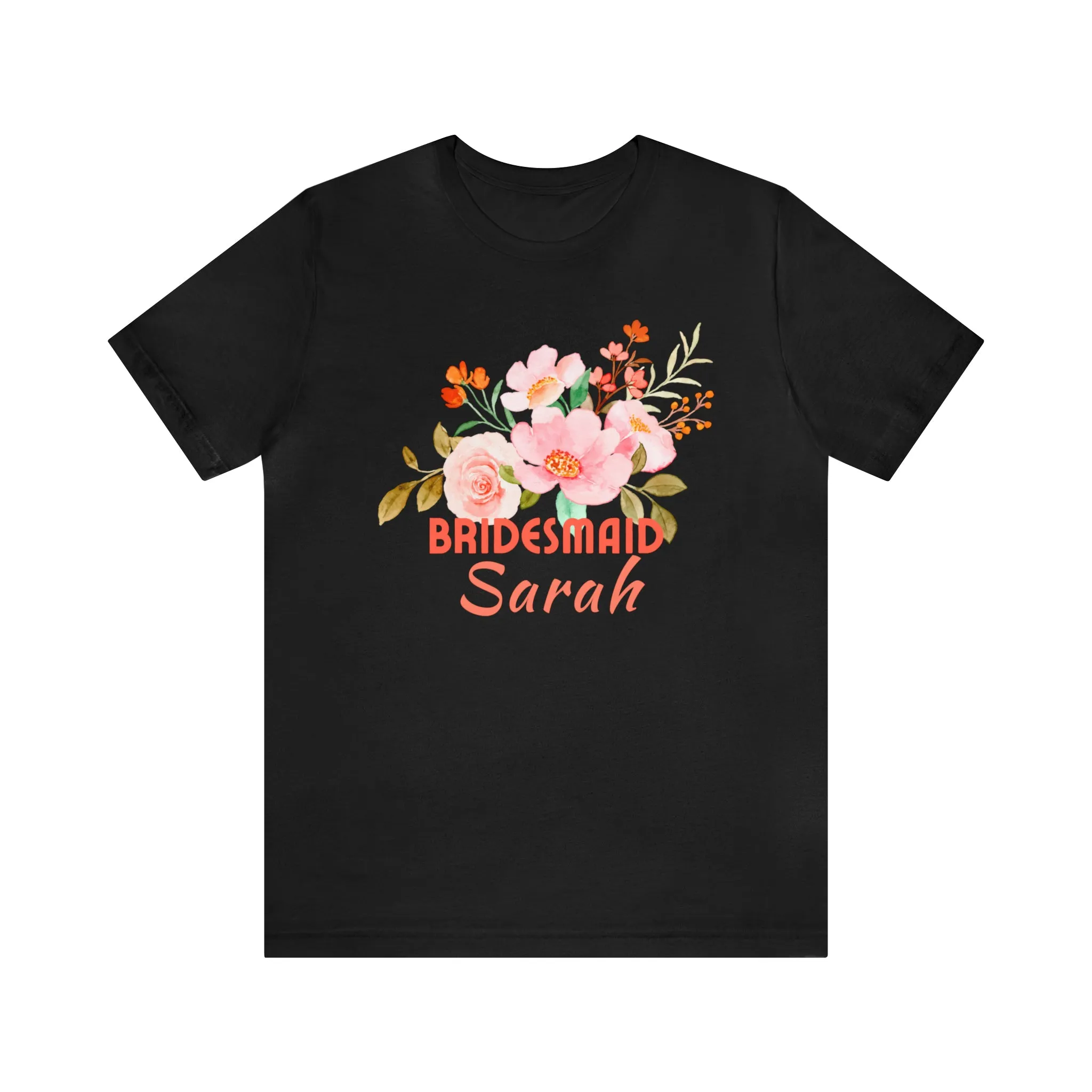 CUSTOM Bridesmaid Floral T-Shirt | Wedding Party Tee |  Bella Canvas 3001 Unisex |  Here Comes the Bride Short Sleeve Tshirt