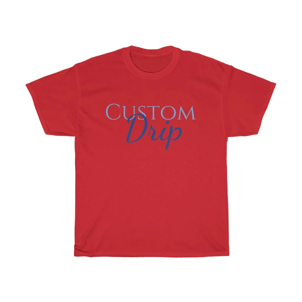 Custom Drips Unisex Heavy Cotton Tee