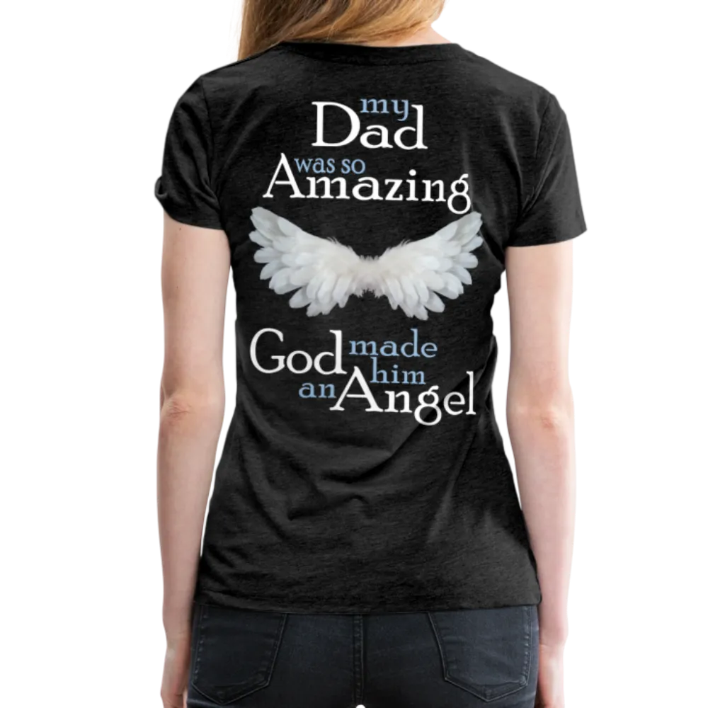 Dad Amazing Angel Women’s Premium T-Shirt (CK3582)