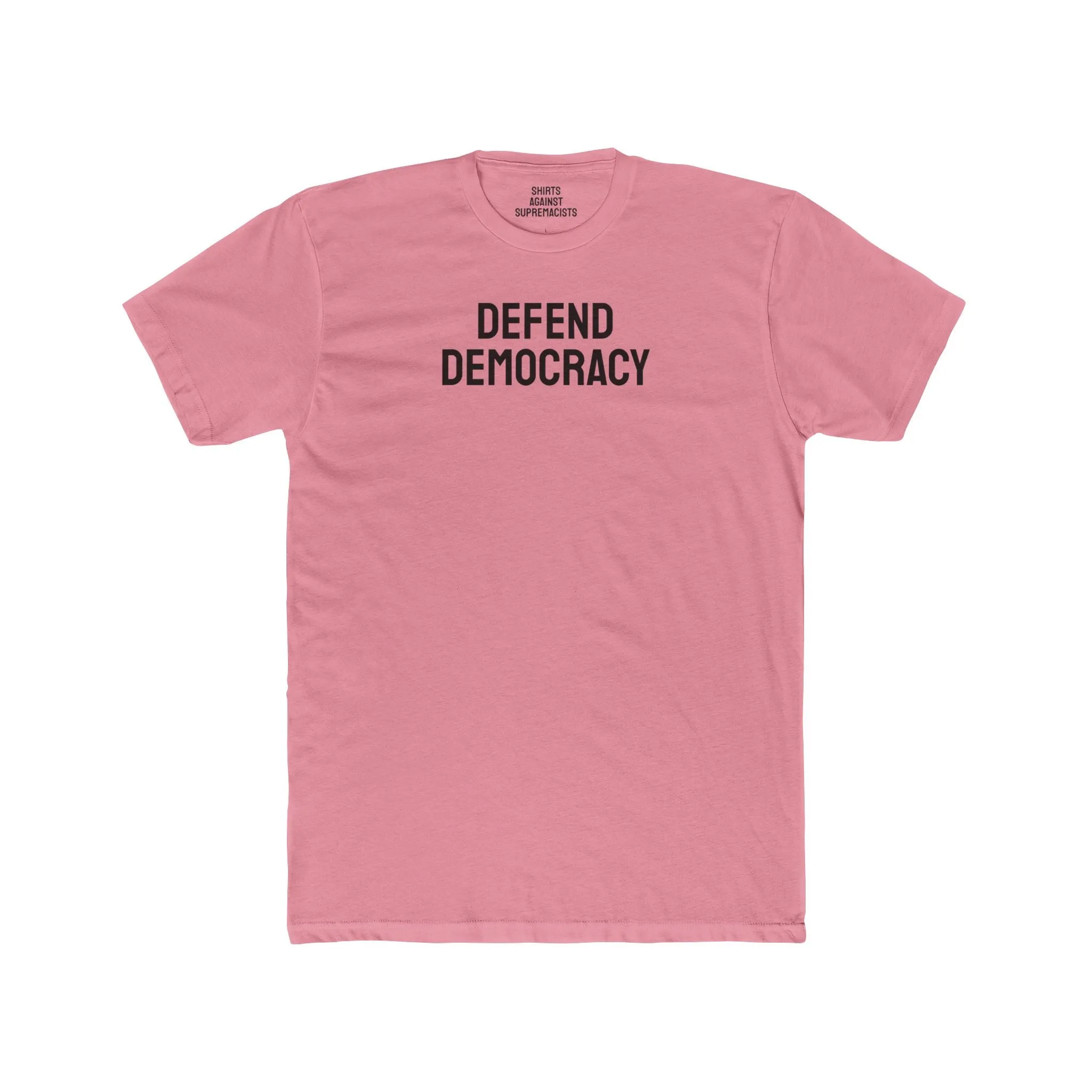 Defend Democracy - Unisex Cotton Crew Tee