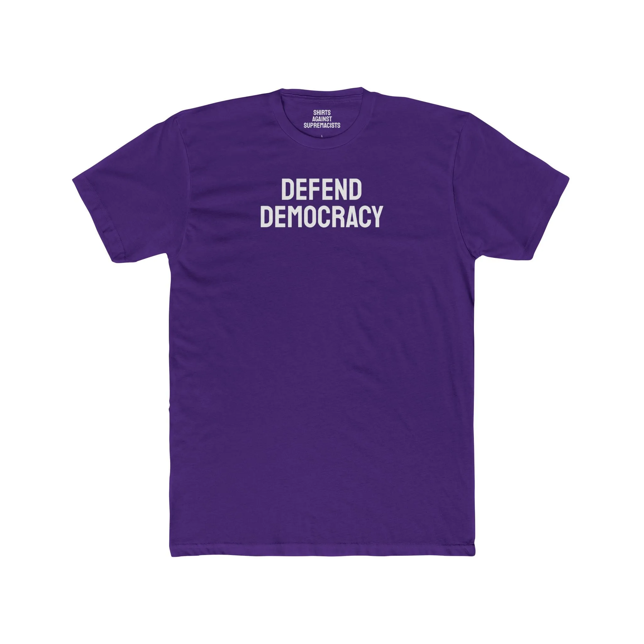 Defend Democracy - Unisex Cotton Crew Tee