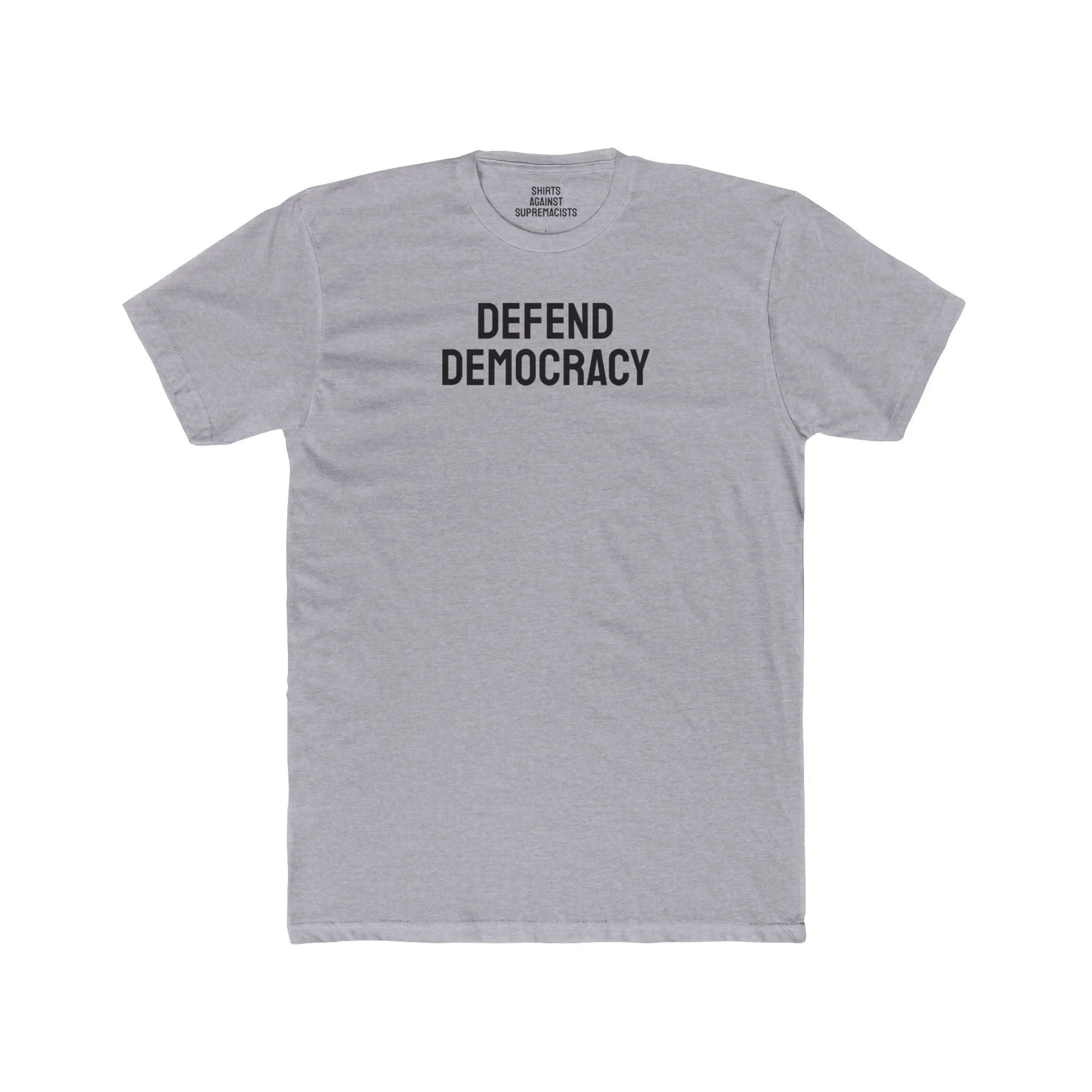 Defend Democracy - Unisex Cotton Crew Tee