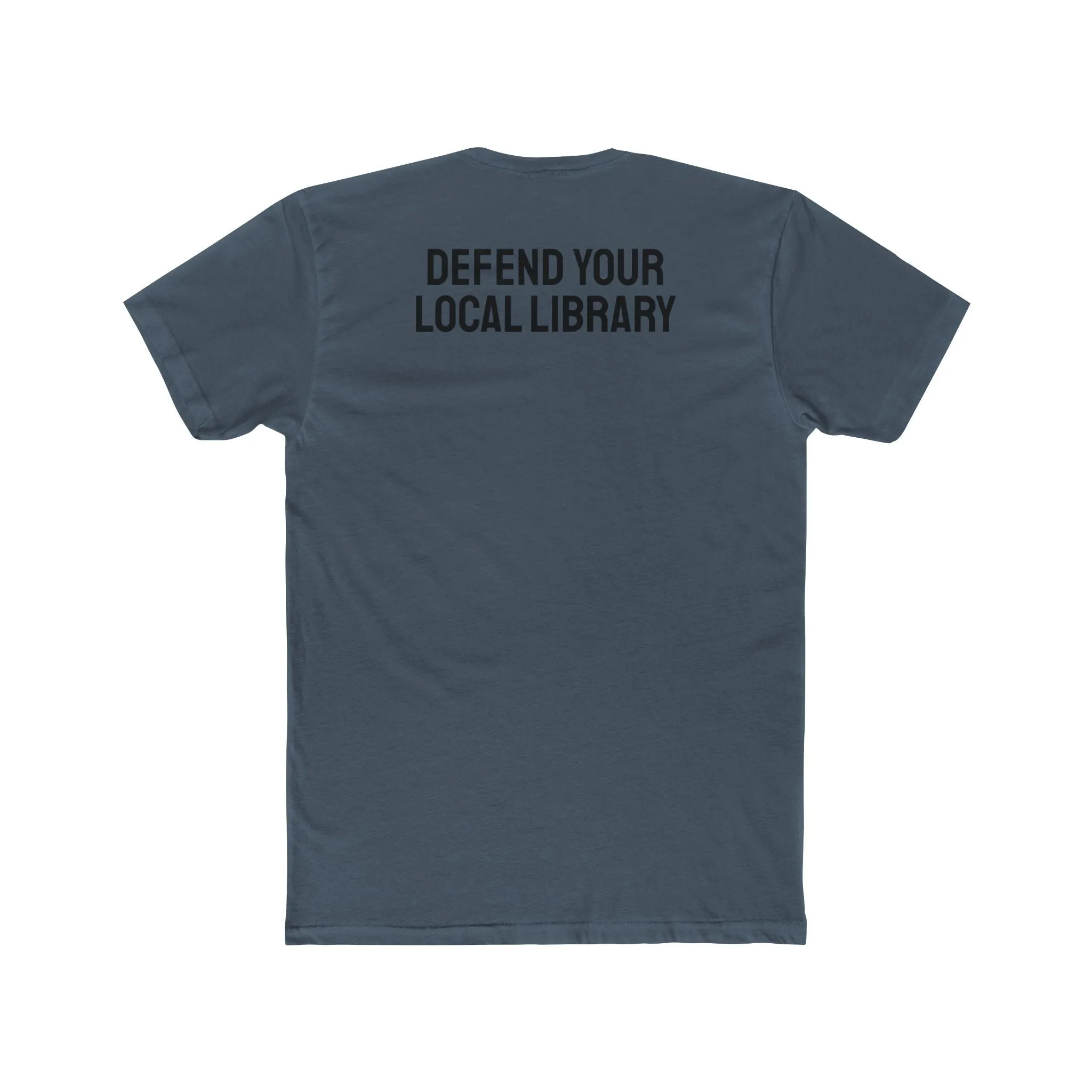 Defend Your Local Library - Unisex Cotton Crew Tee