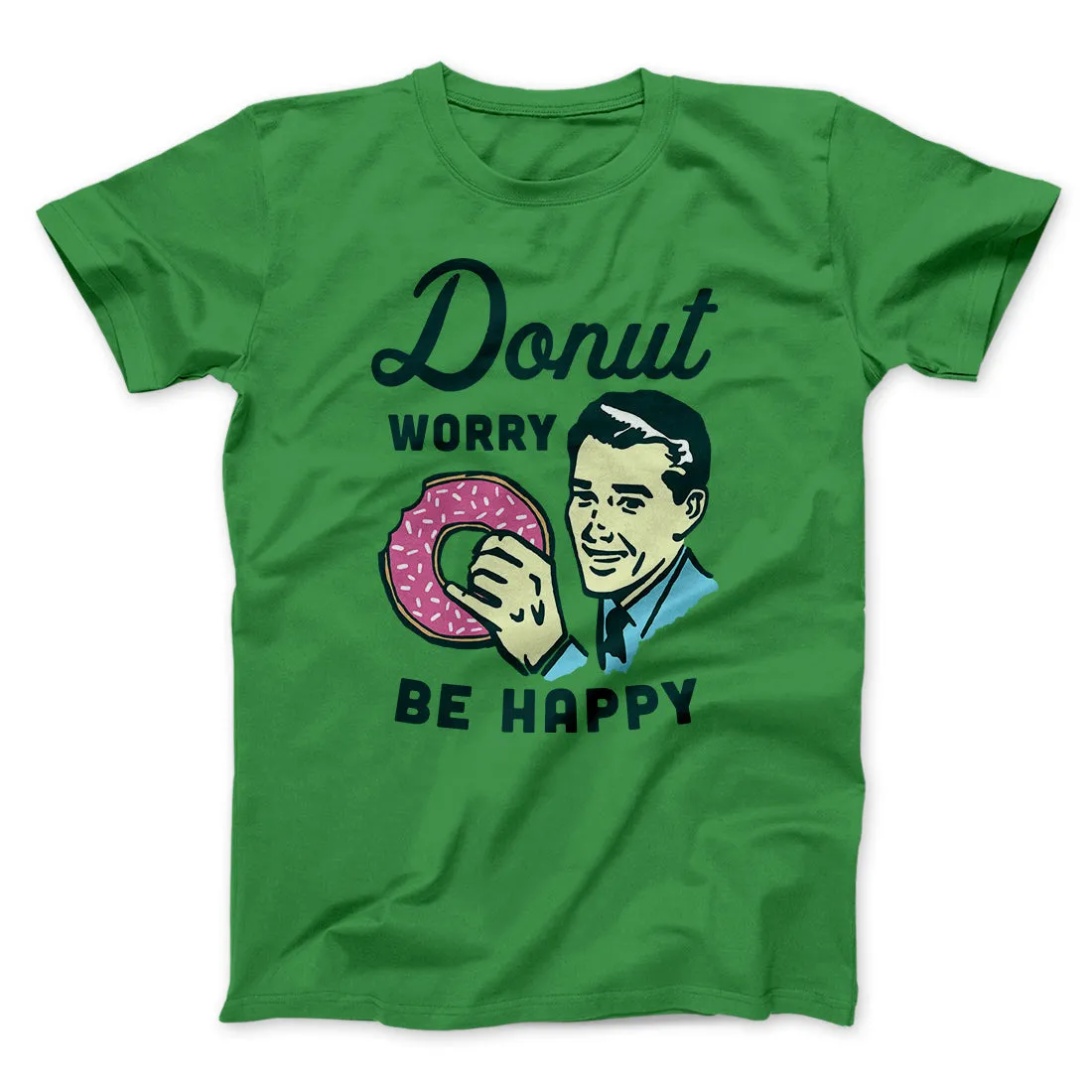 Donut Worry Be Happy Men/Unisex T-Shirt