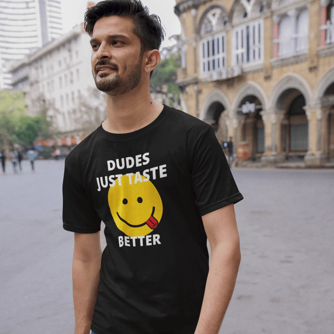 Dudes Just Taste Better T-Shirt