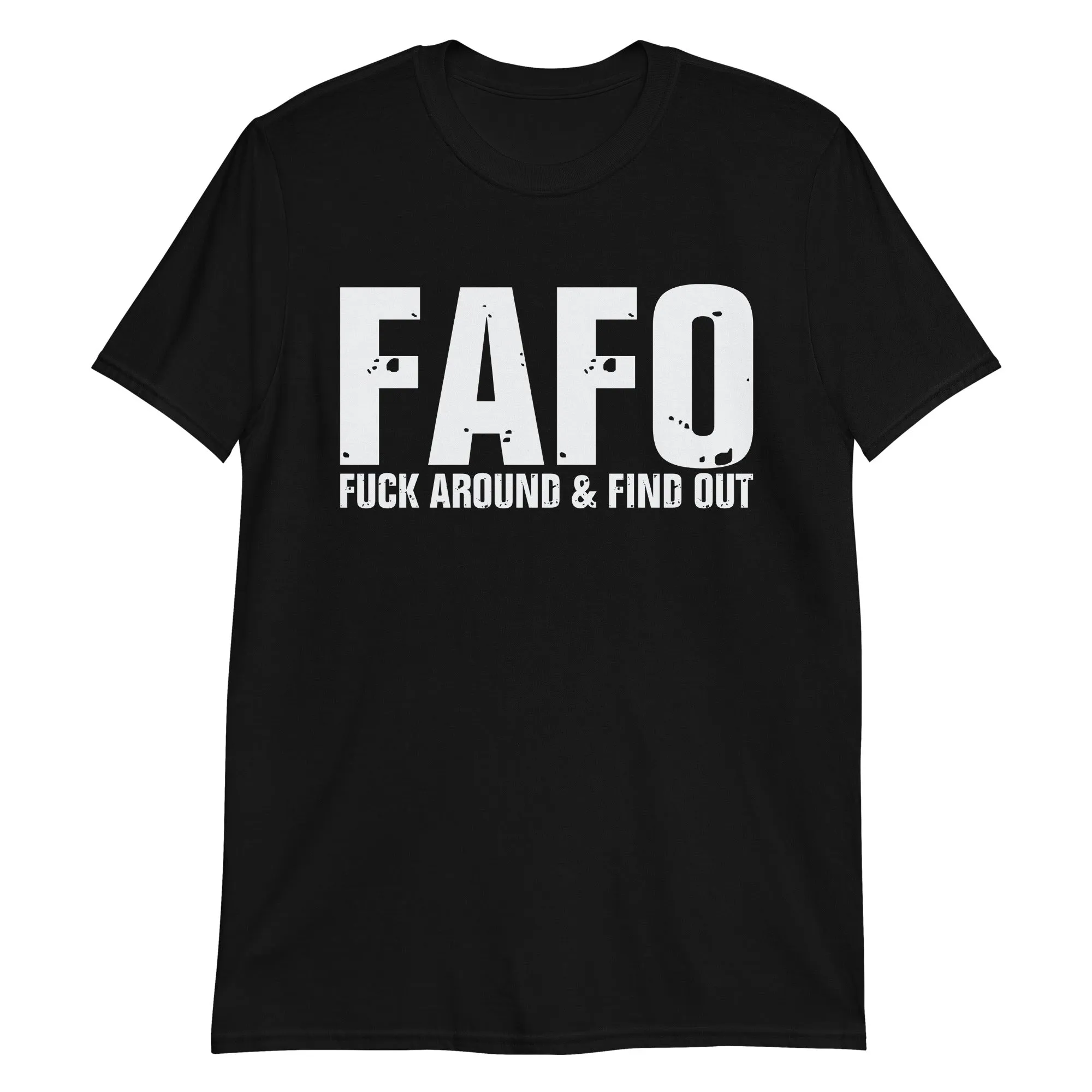 FAFO Short-Sleeve Unisex T-Shirt