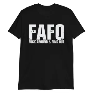 FAFO Short-Sleeve Unisex T-Shirt