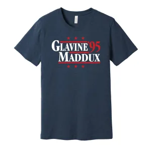 Glavine & Maddux '95 - Atlanta Baseball Legends Political Campaign Parody T-Shirt - Hyper Than Hype Shirts