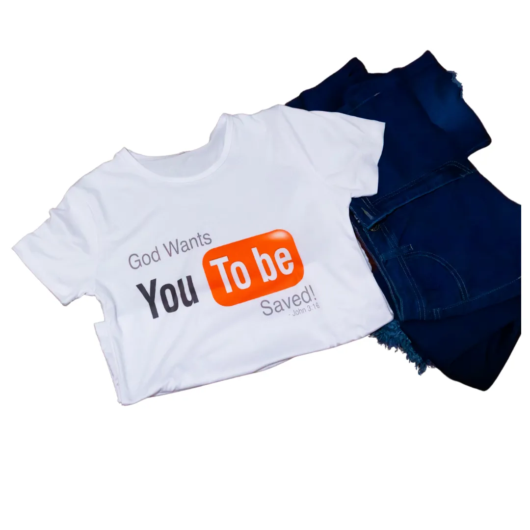 God Wants You To Be Saved T-shirt