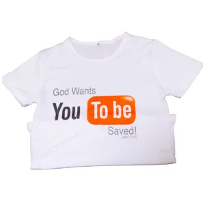 God Wants You To Be Saved T-shirt
