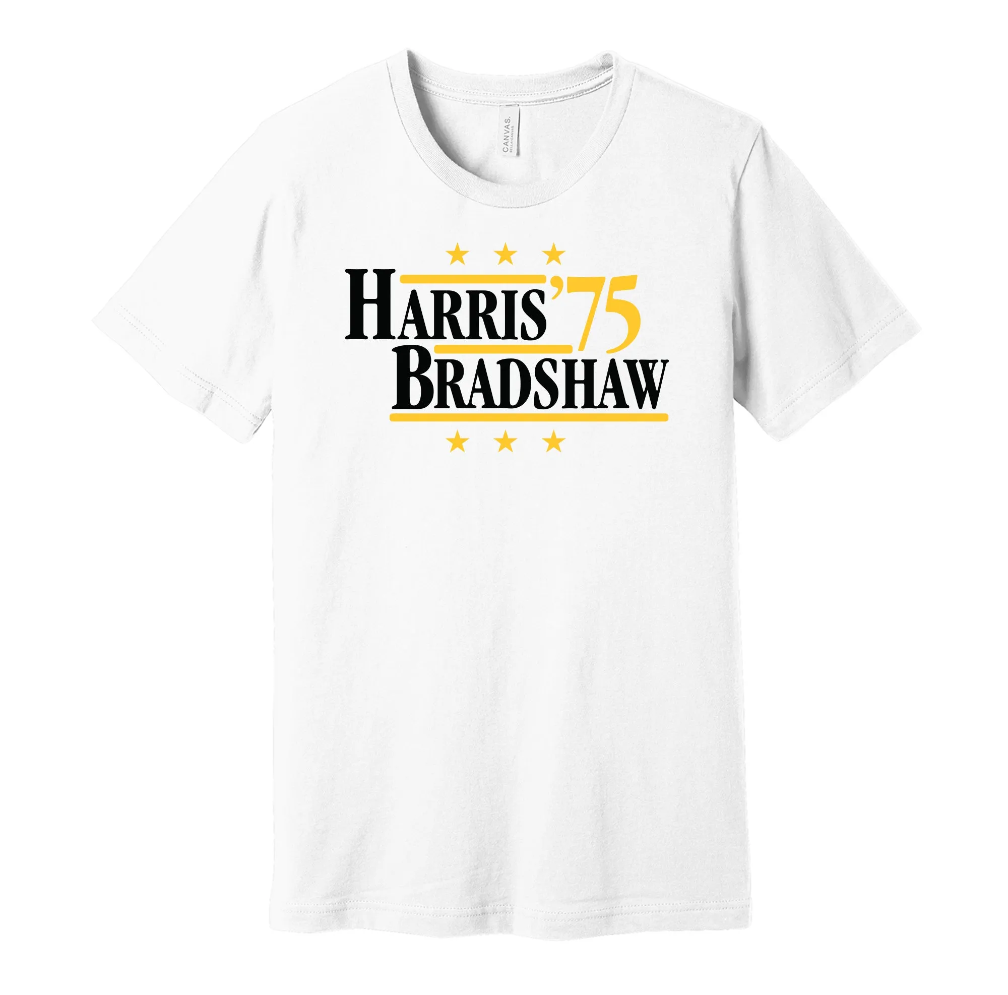 Harris & Bradshaw '75 - Pittsburgh Football Legends Political Campaign Parody T-Shirt - Hyper Than Hype Shirts
