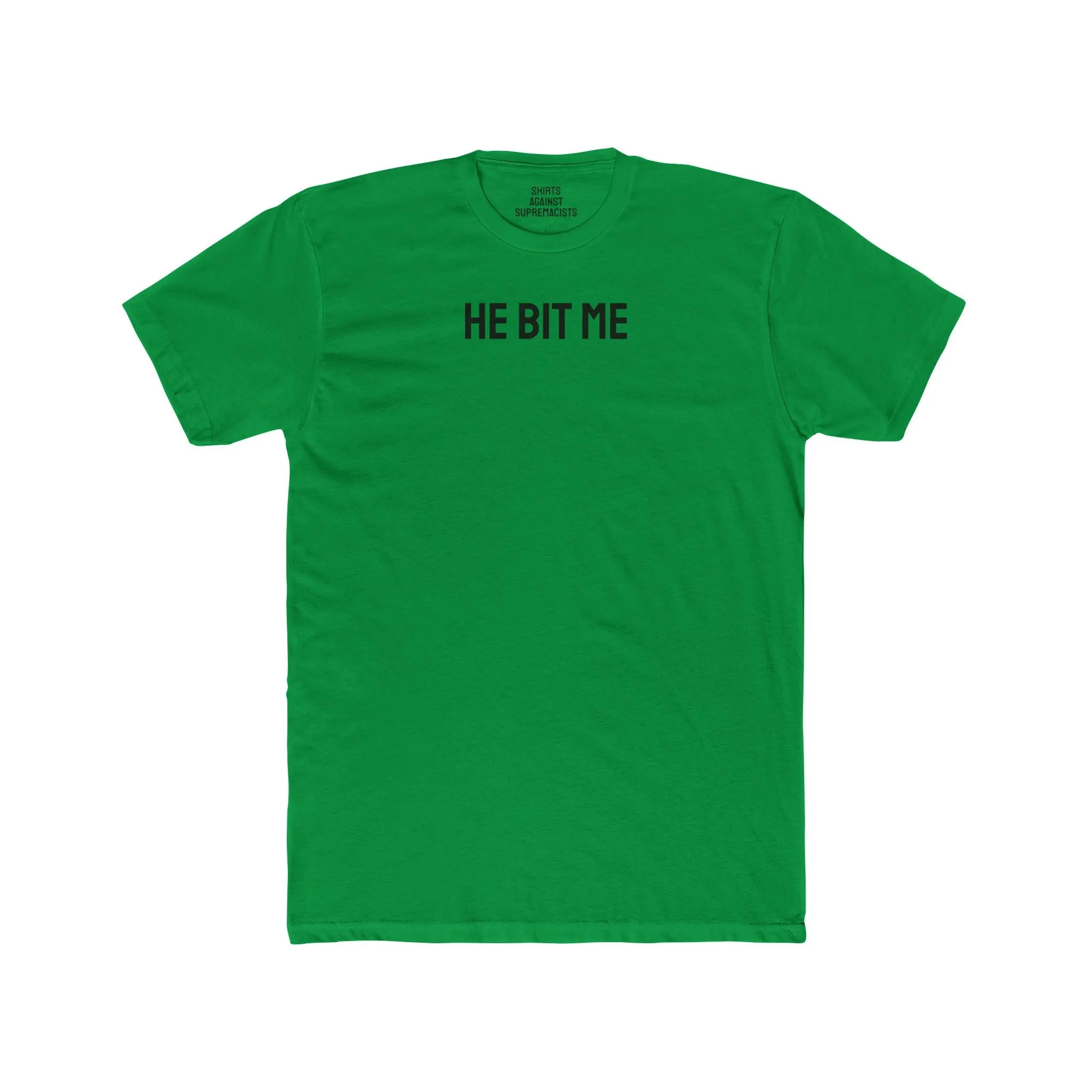 He Bit Me - Couple's Unisex Cotton Crew Tee