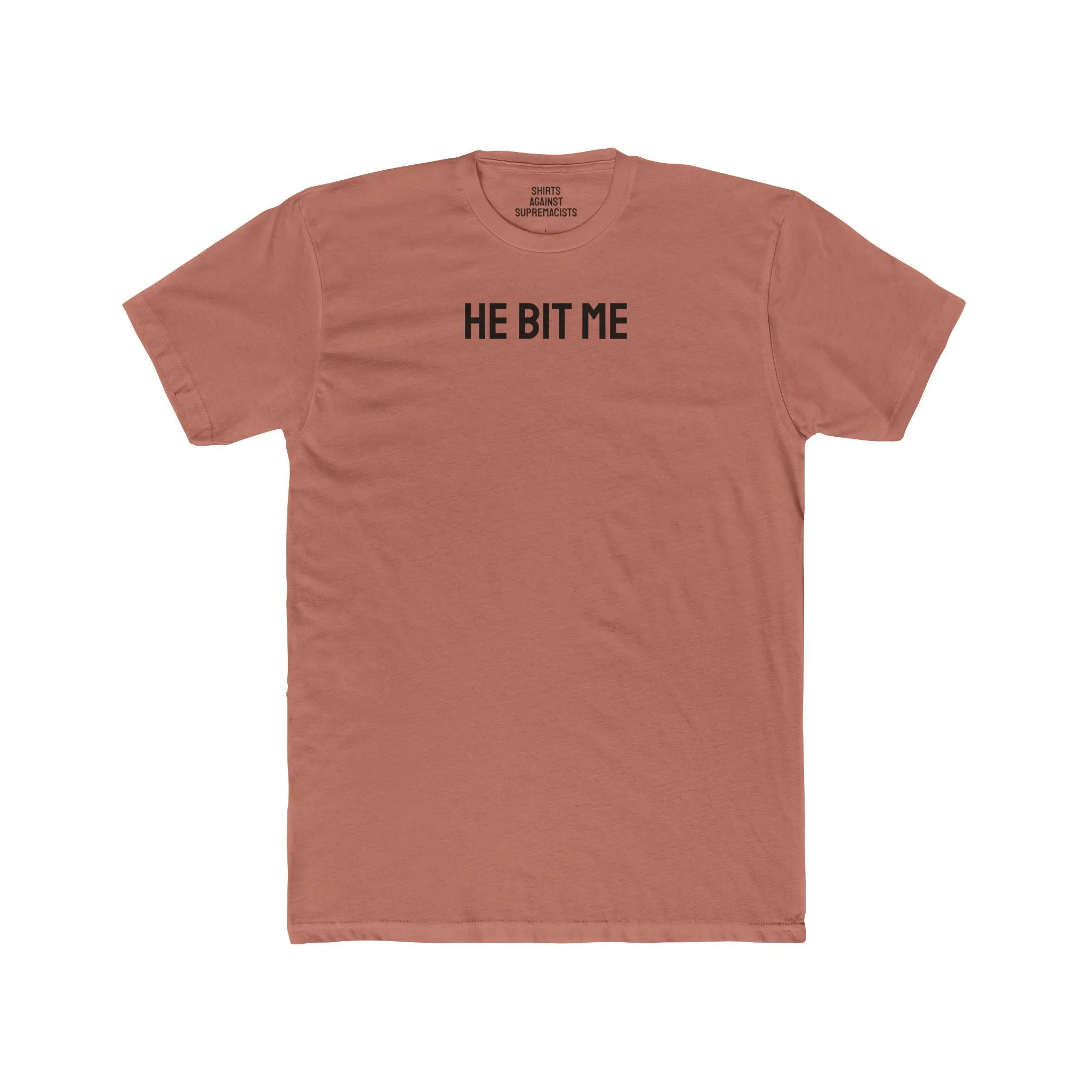 He Bit Me - Couple's Unisex Cotton Crew Tee