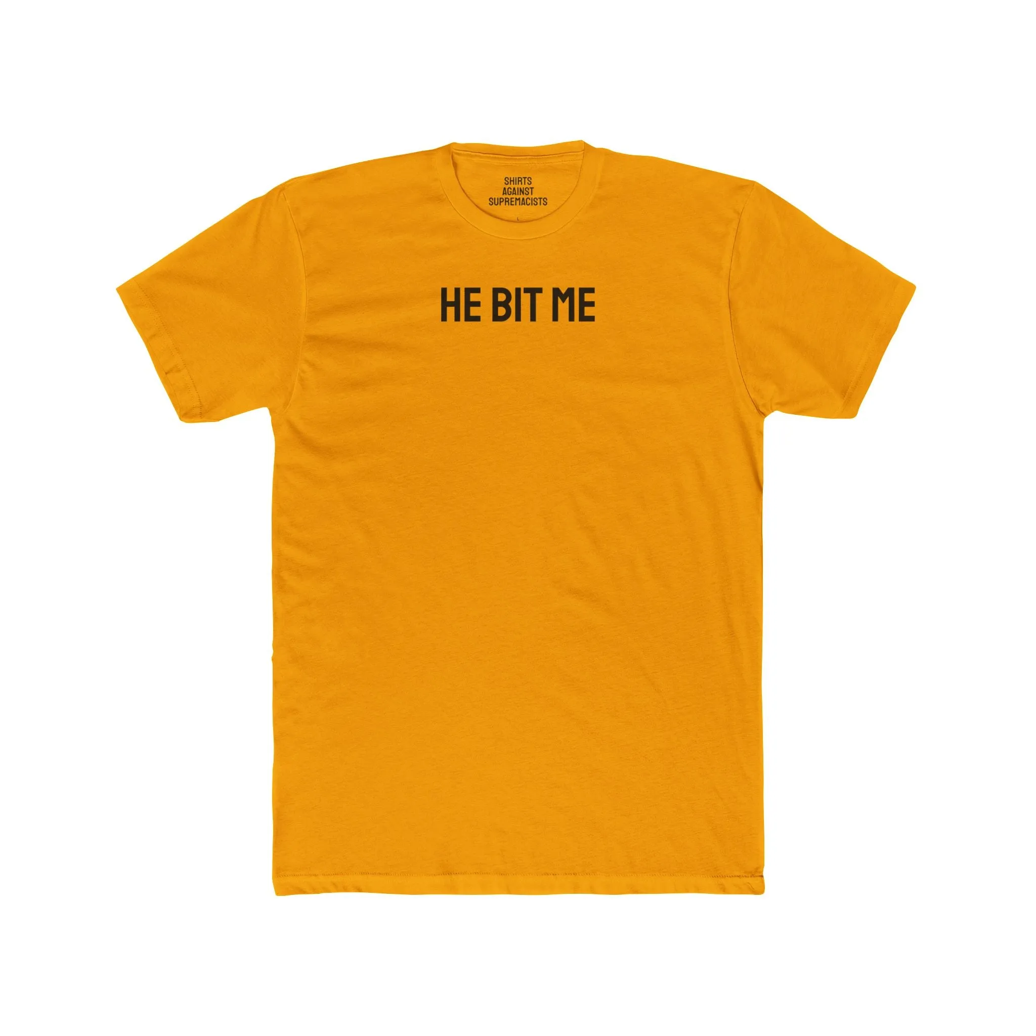He Bit Me - Couple's Unisex Cotton Crew Tee