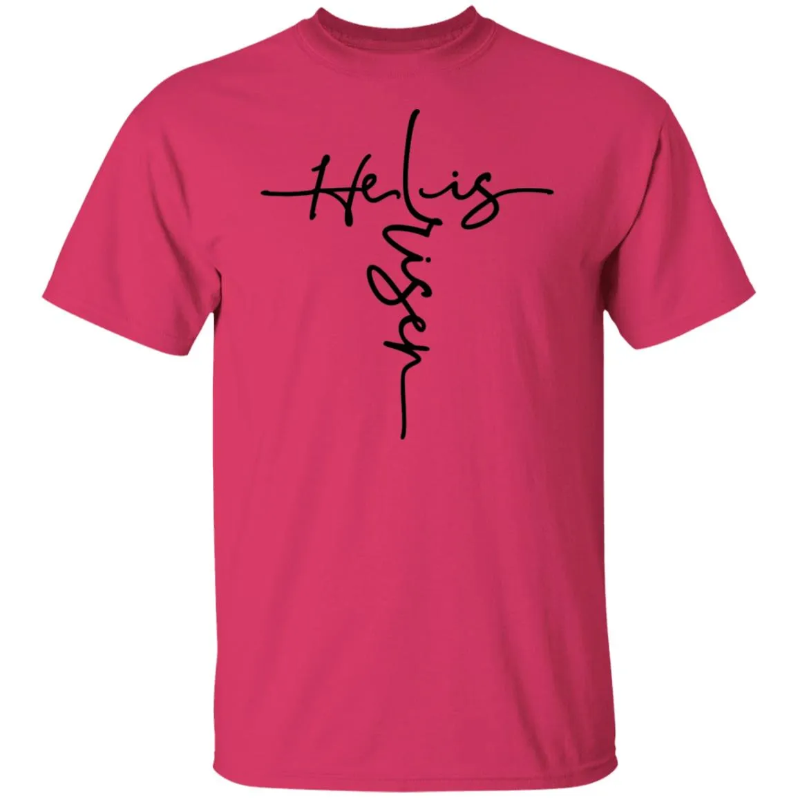 He Is Risen Easter 5.3 oz. T-Shirt