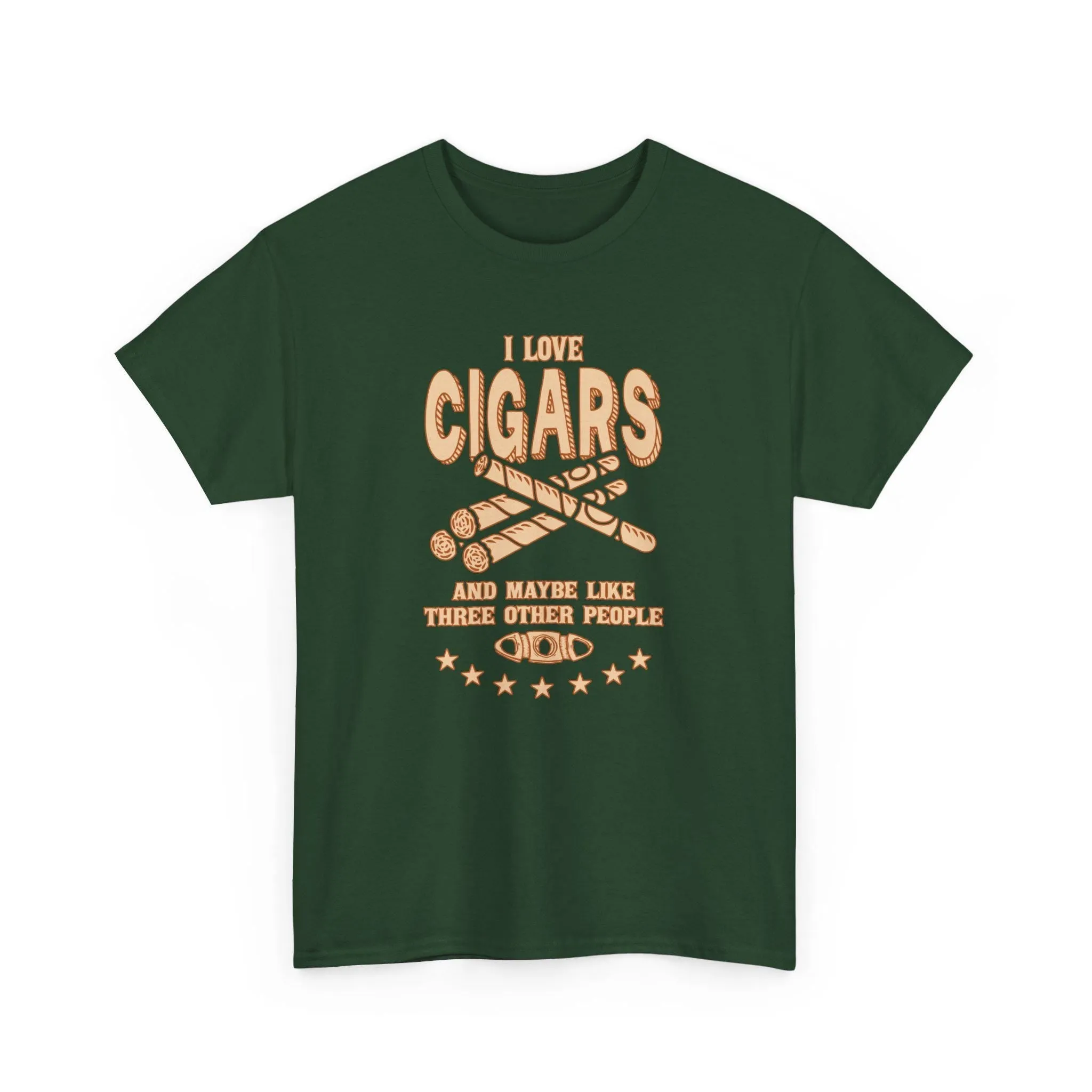 I Like Cigars And Maybe 3 Other People T-Shirt