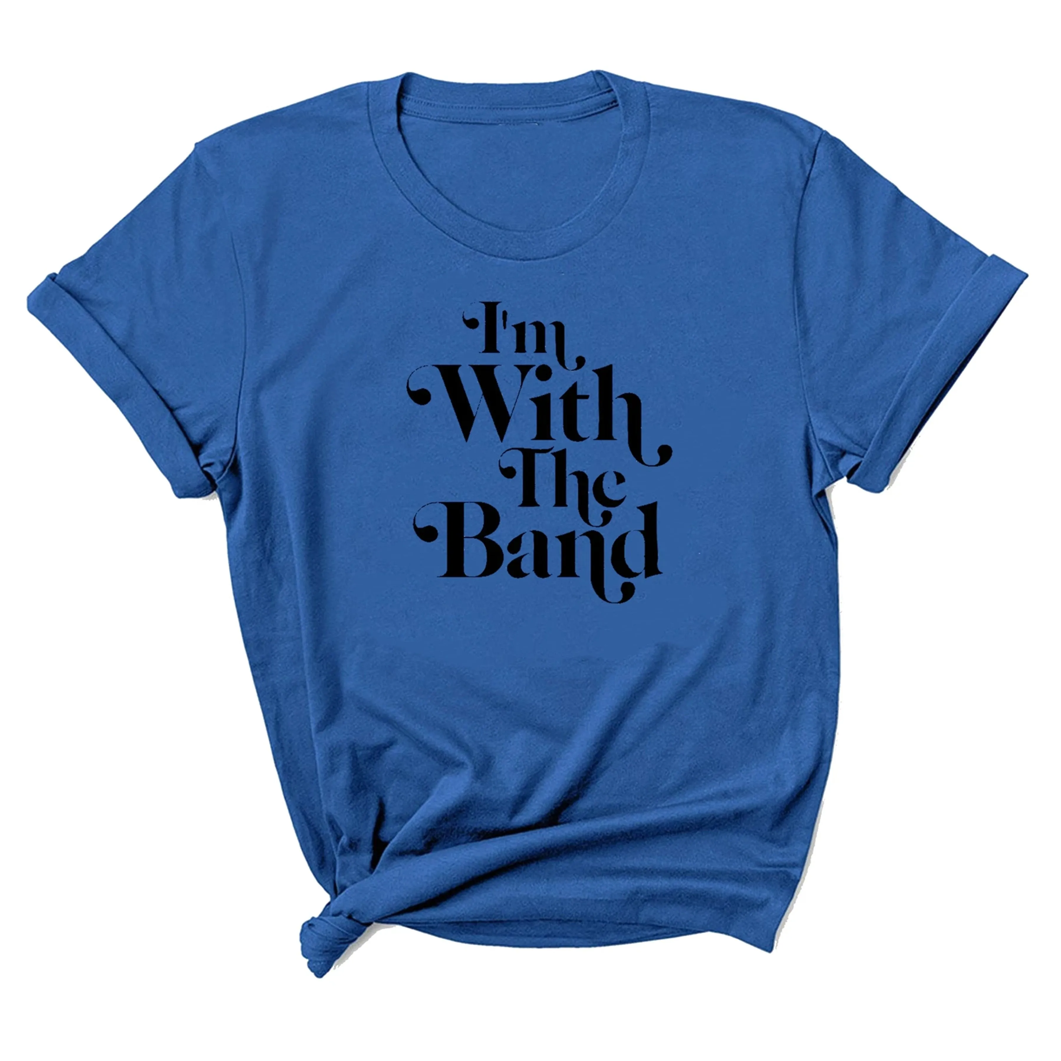 I'm with the Band