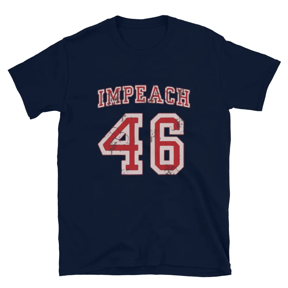 IMPEACH 46 special edition Short-Sleeve Unisex T-Shirt