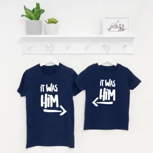 It Was Him! / It Was Her! Sibling Rivalry T Shirt Set