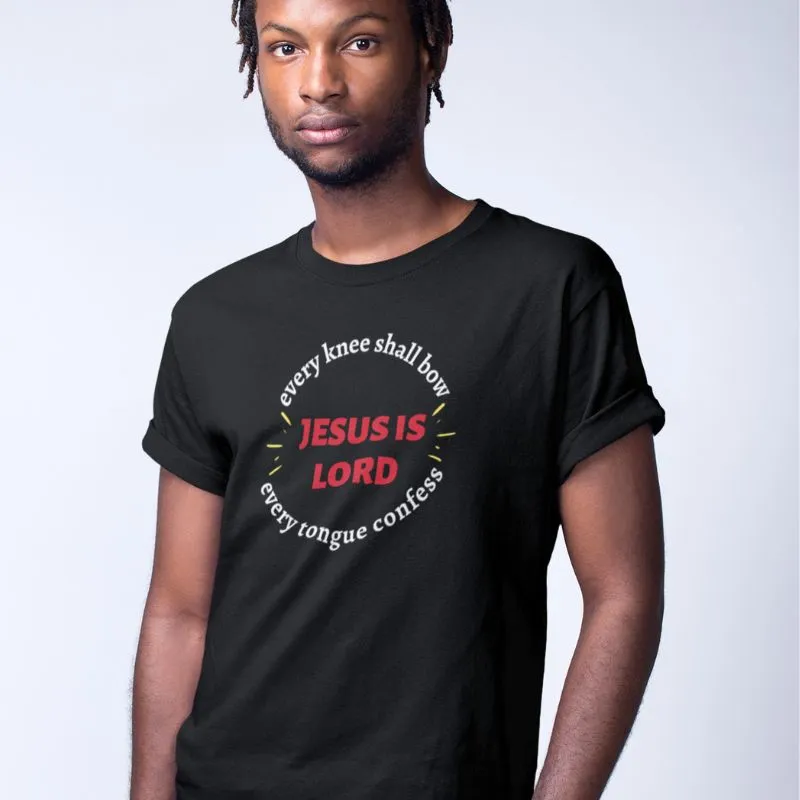 Jesus Is Lord T-Shirt