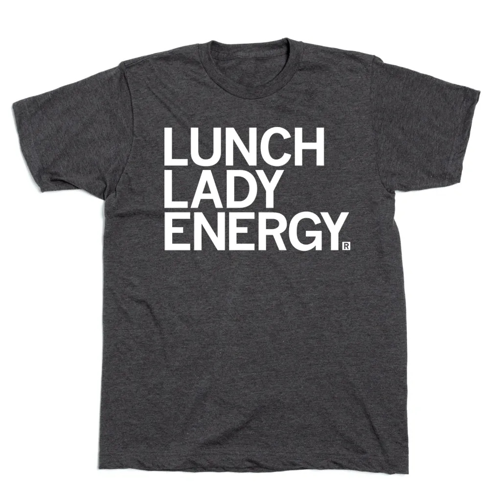 Lunch Lady Energy