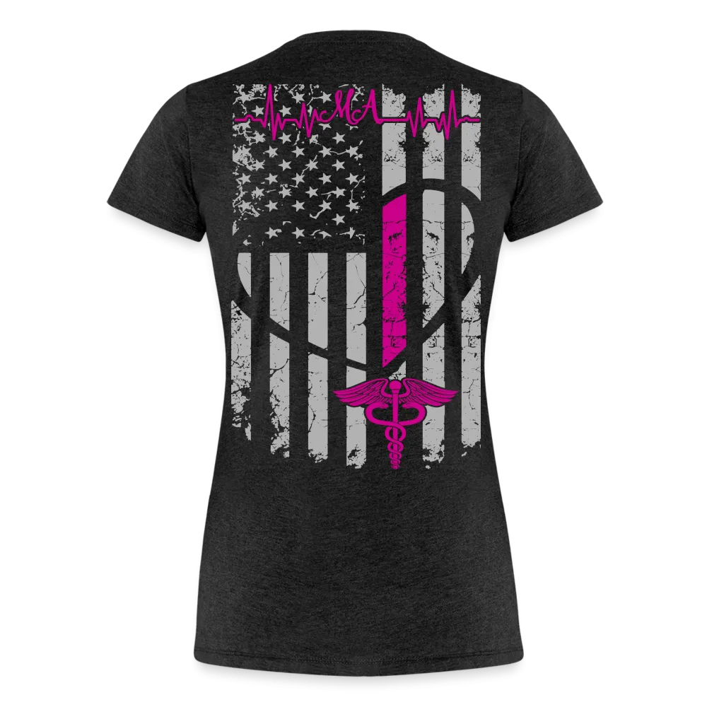 Medical Assistant Flag  Women’s Premium Organic T-Shirt (CK1245) Updated  