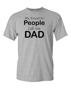 My Favorite People Call Me Dad