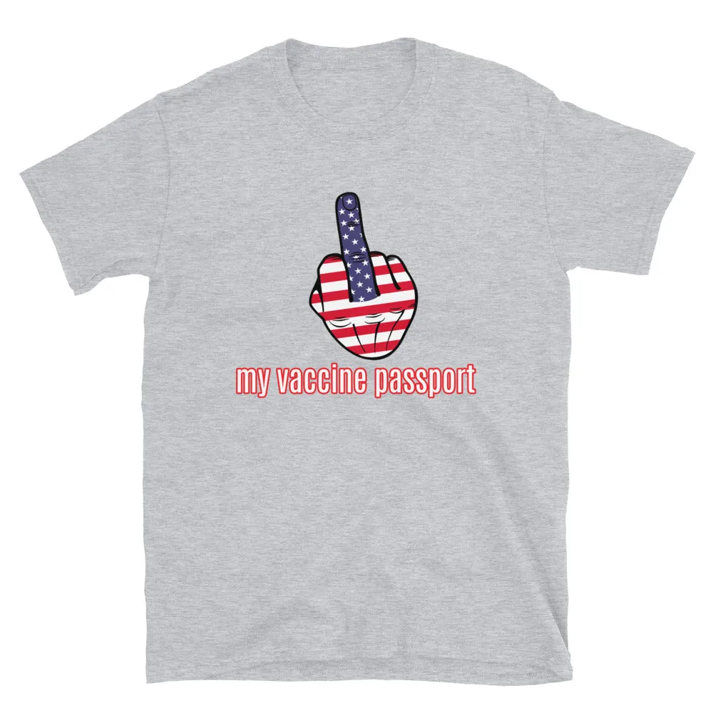 My Vaccine Passport Short-Sleeve Unisex T-Shirt