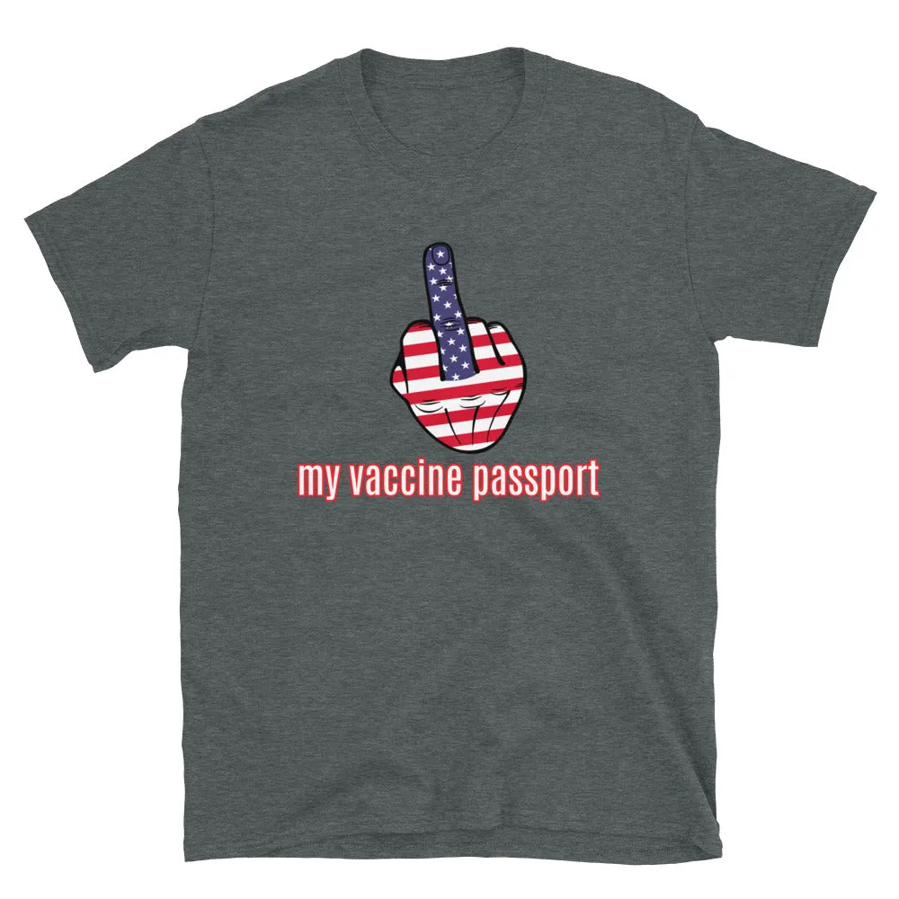 My Vaccine Passport Short-Sleeve Unisex T-Shirt