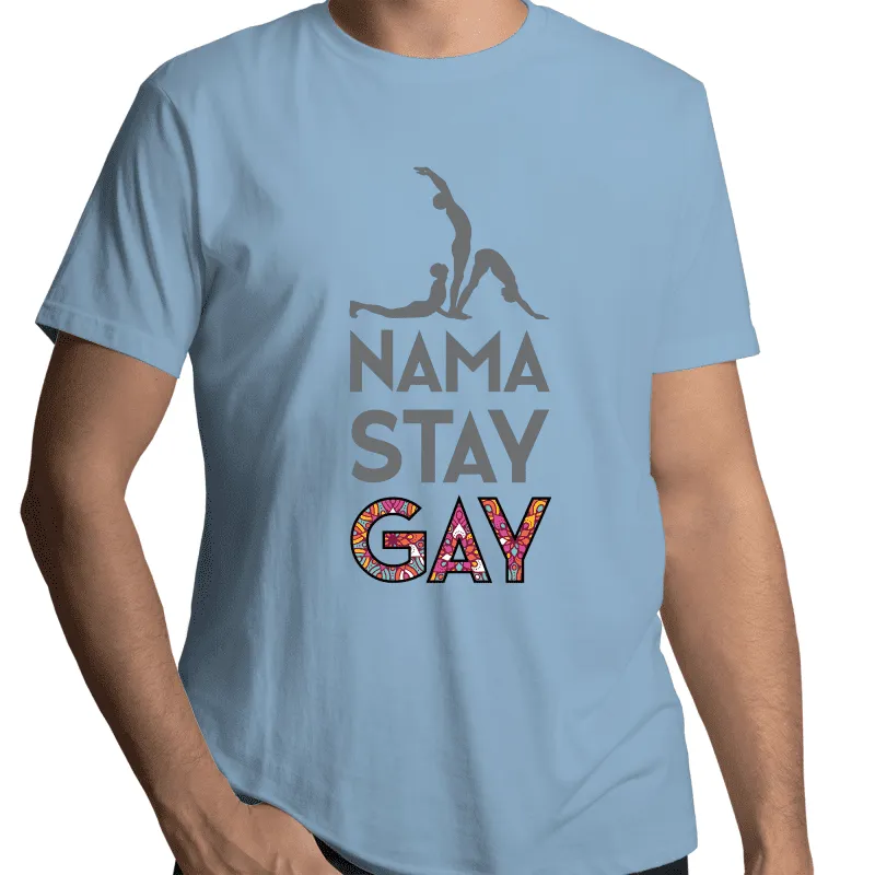 Nama Stay Gay T-Shirt Unisex (LG020)