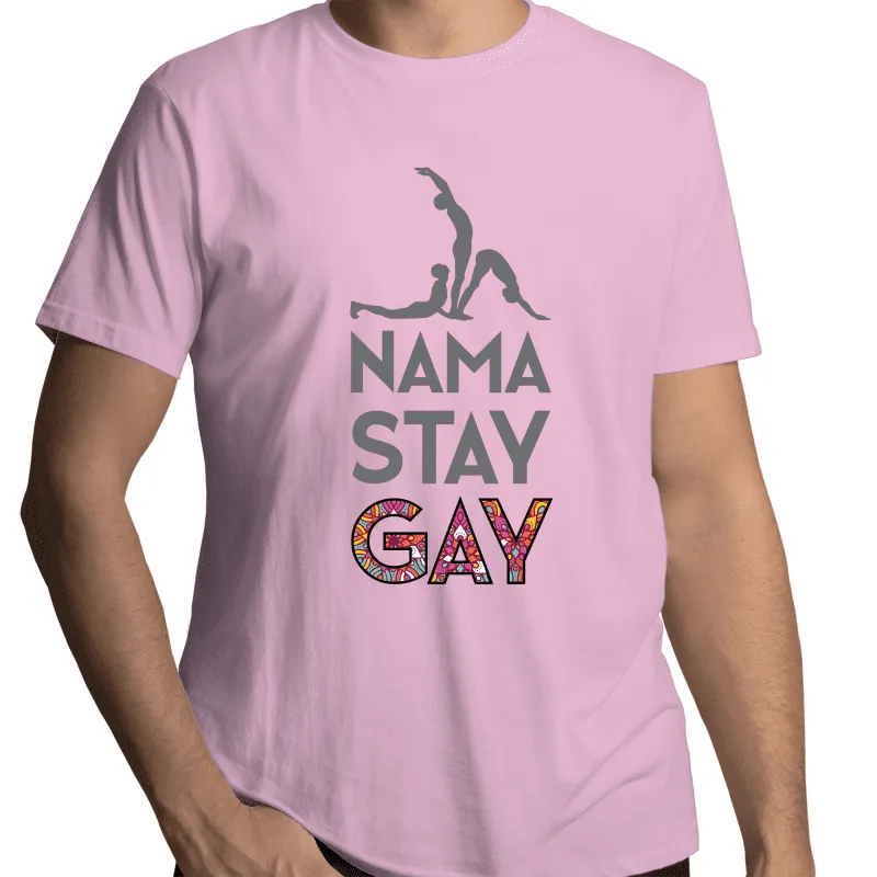 Nama Stay Gay T-Shirt Unisex (LG020)