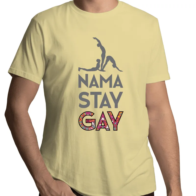 Nama Stay Gay T-Shirt Unisex (LG020)