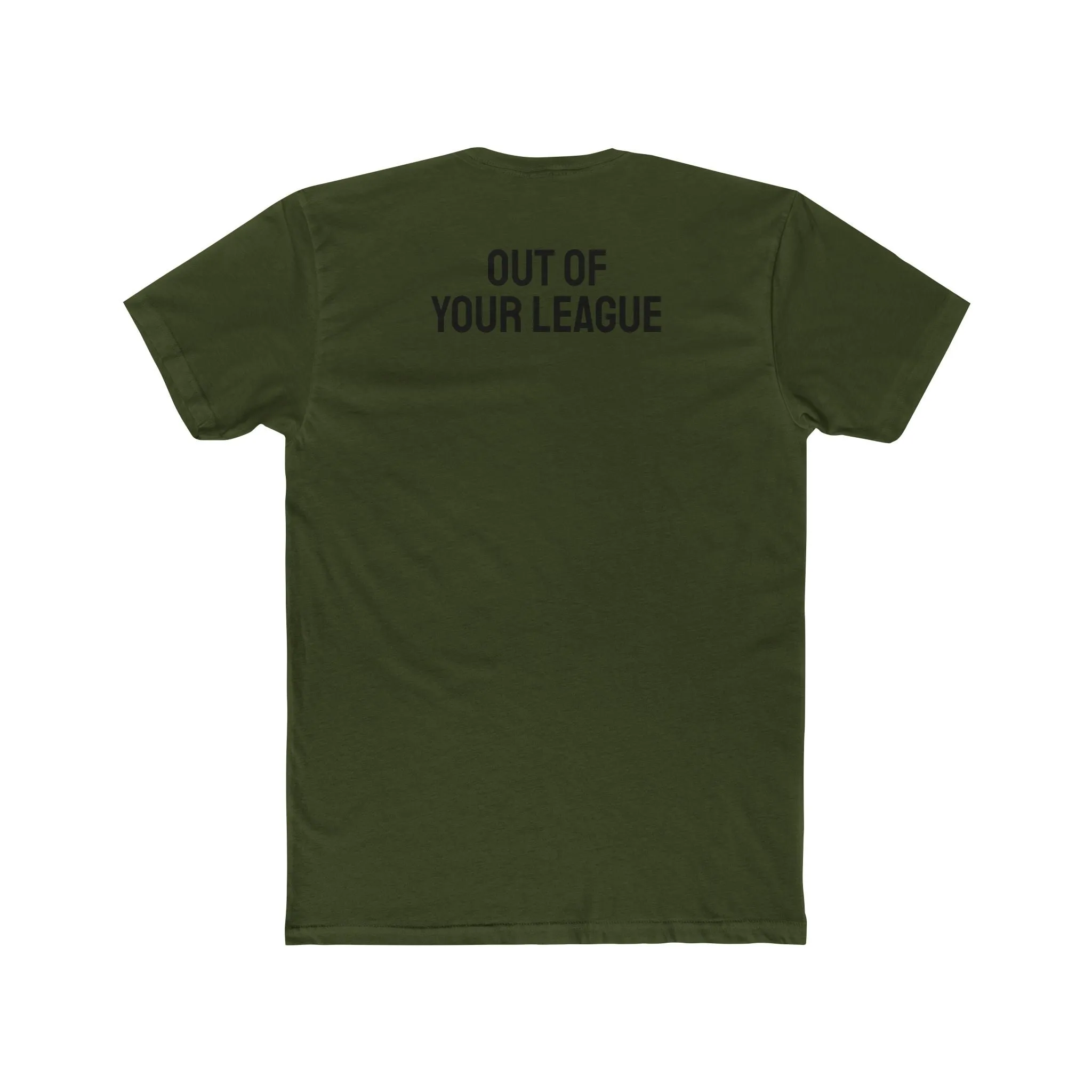 Out Of Your League - Unisex Cotton Crew Tee