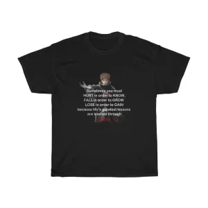 Pain Quote T-Shirt