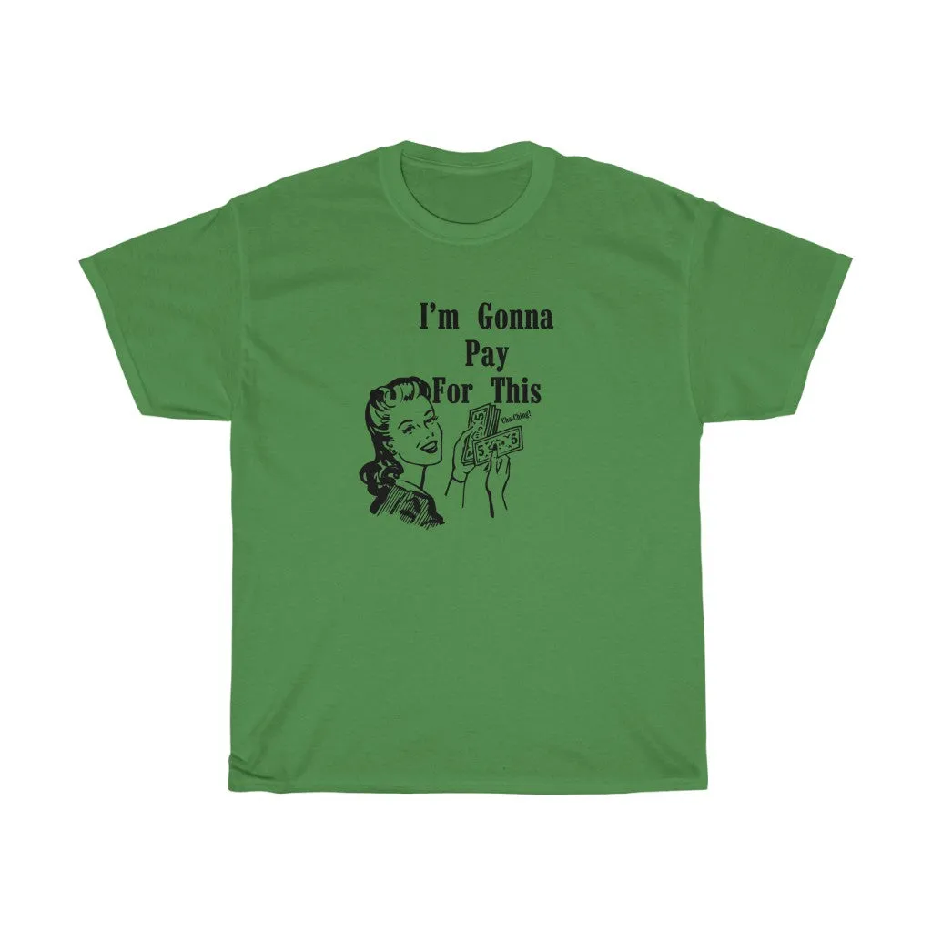 Pay for This retro Tee