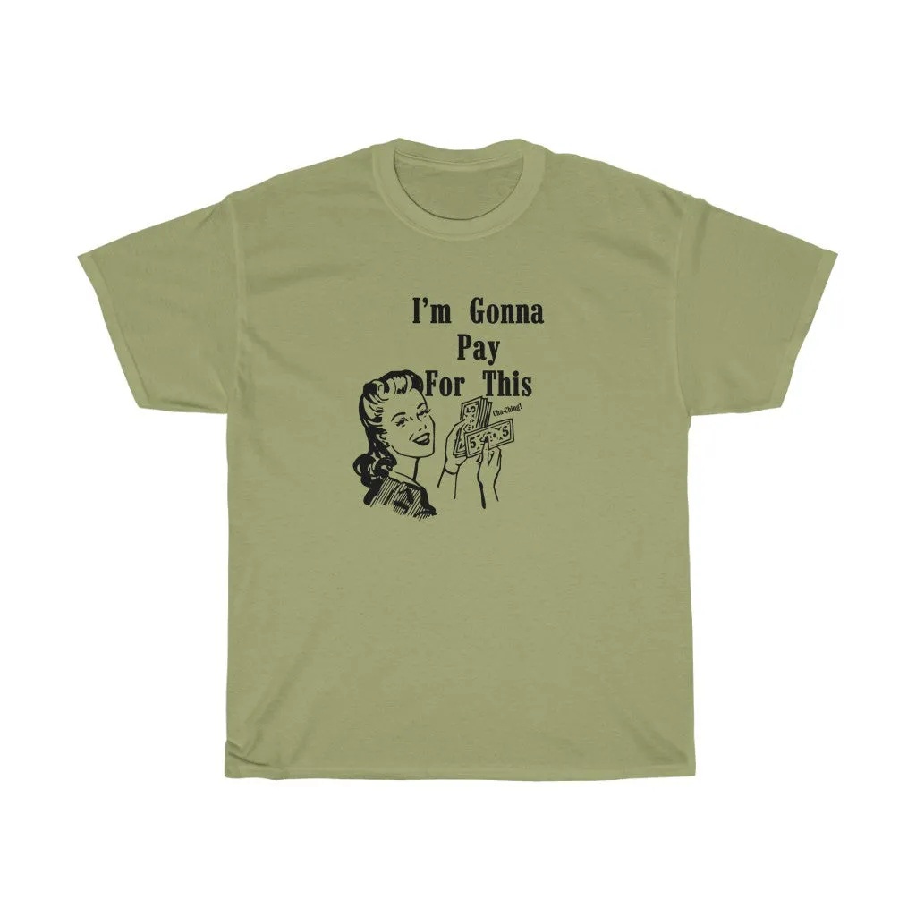 Pay for This retro Tee