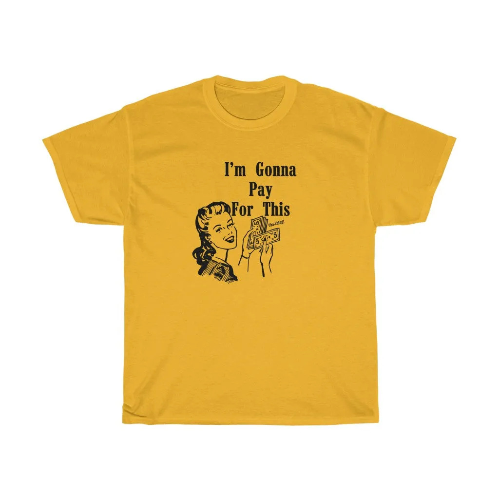 Pay for This retro Tee