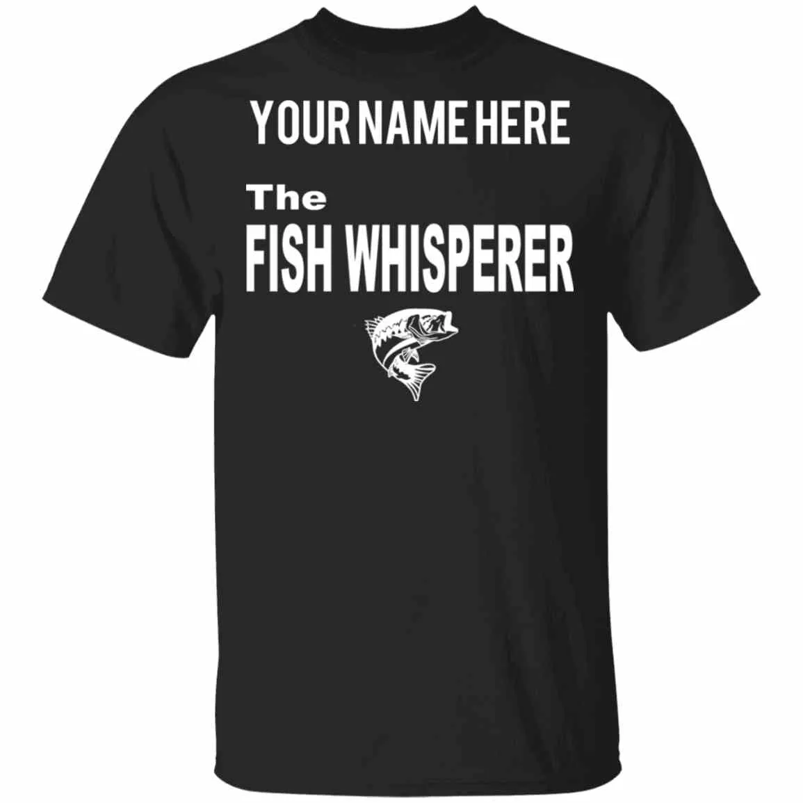 Personalized The Fish Whisperer T-Shirt w