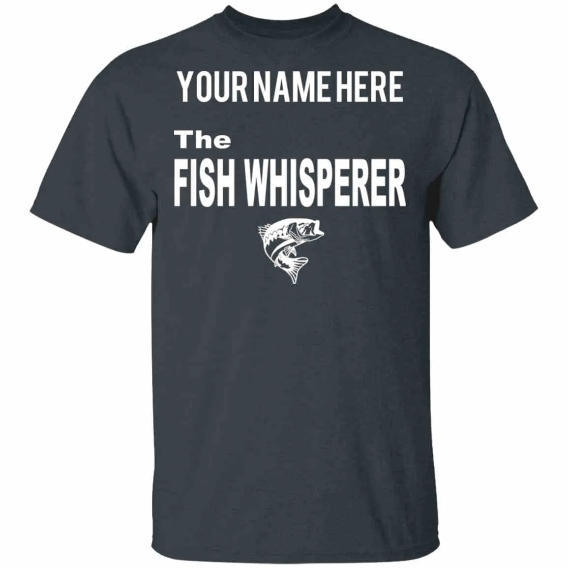 Personalized The Fish Whisperer T-Shirt w