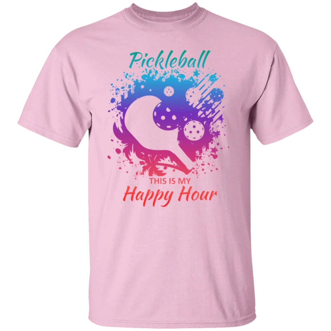 Pickleball is my Happy Hour T-Shirt