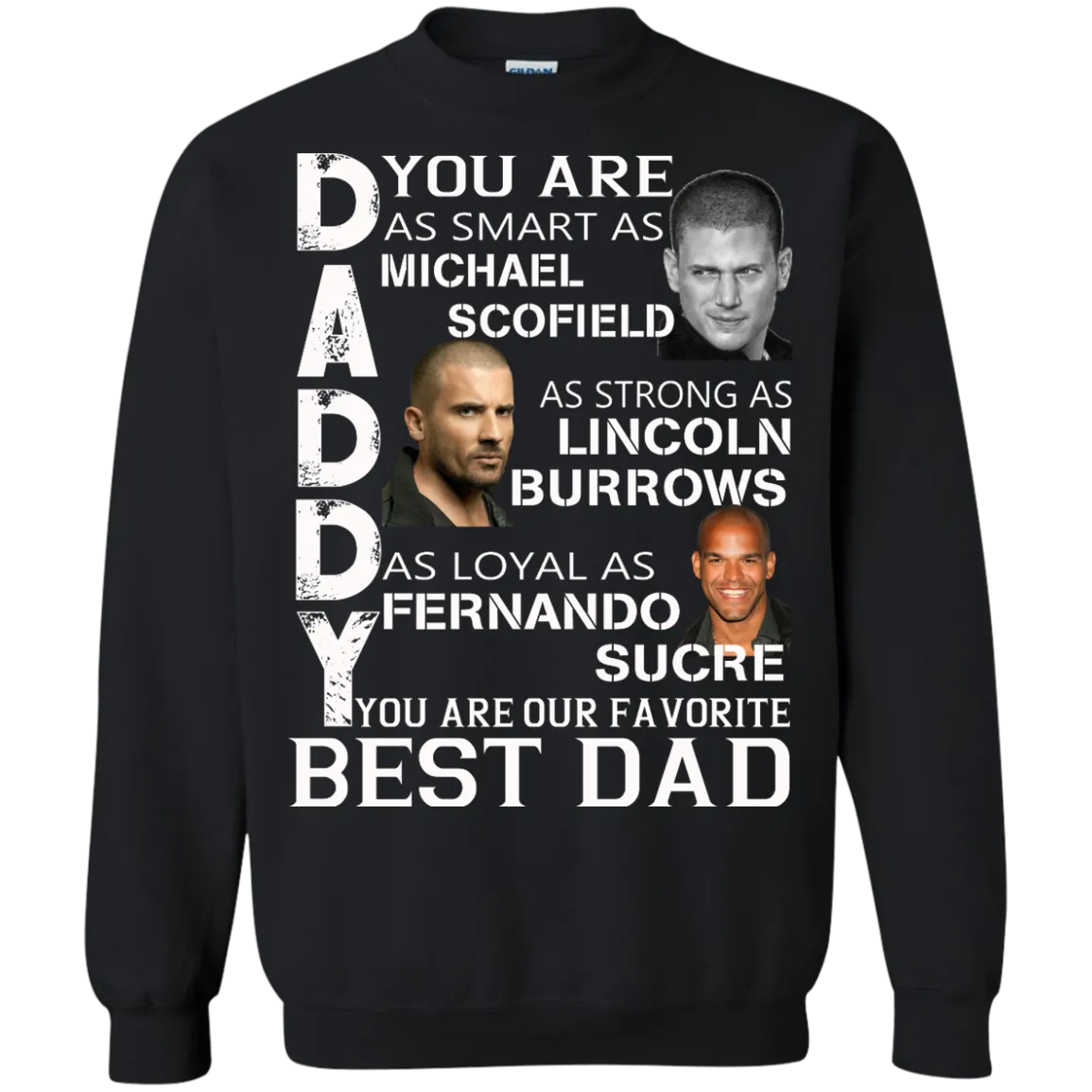 Prison Break Father's Day Shirt, Tank, Sweater