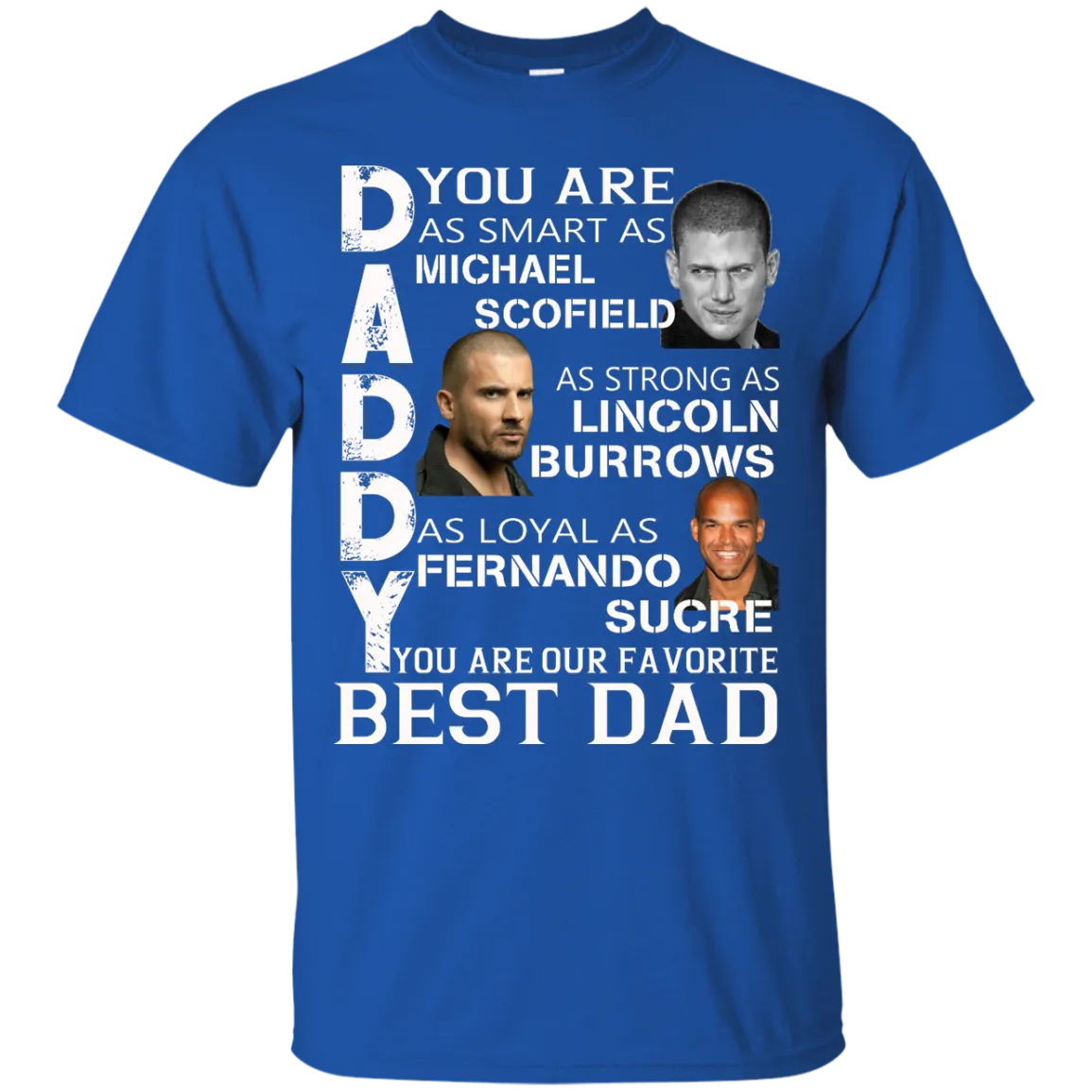 Prison Break Father's Day Shirt, Tank, Sweater