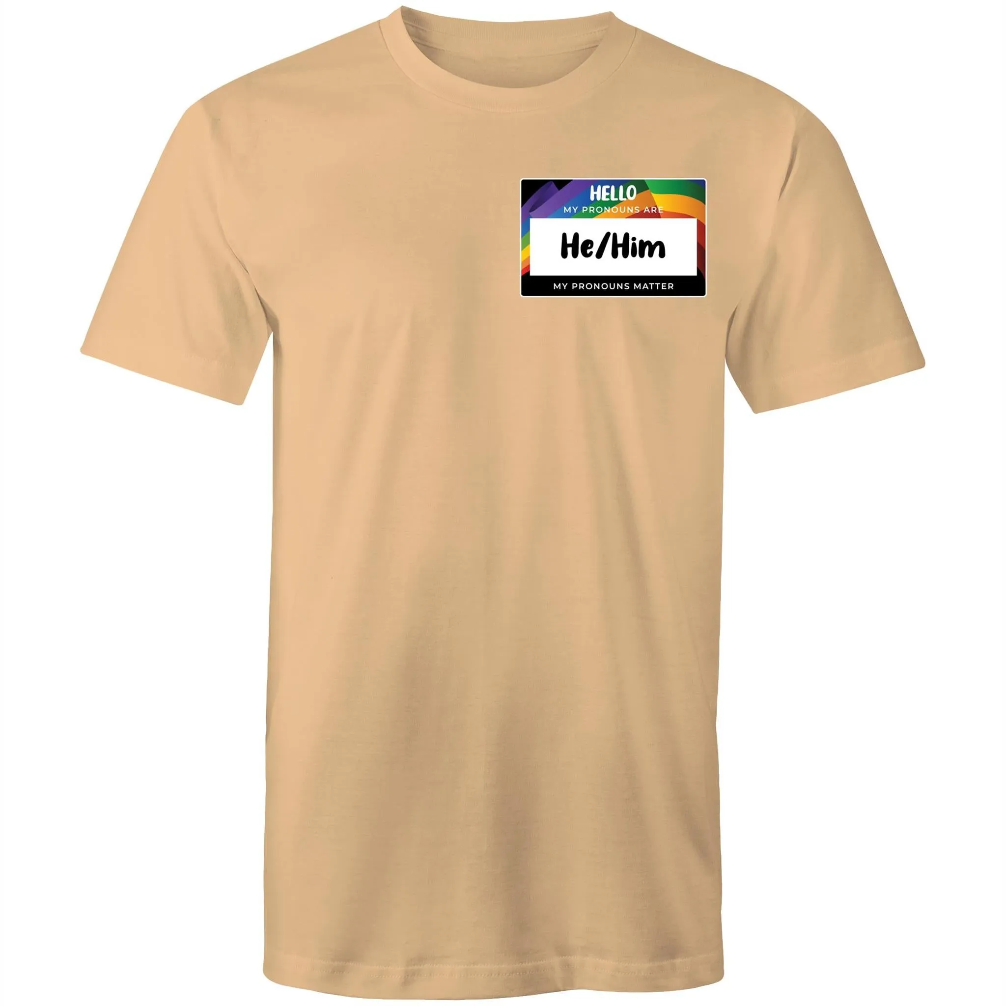 Pronouns Matter He Him T-Shirt Unisex (LG100)