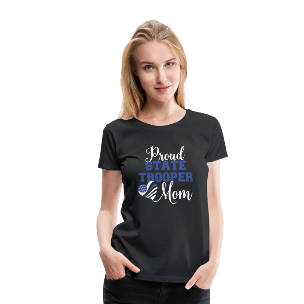Proud State Trooper Mom Women’s Premium T-Shirt