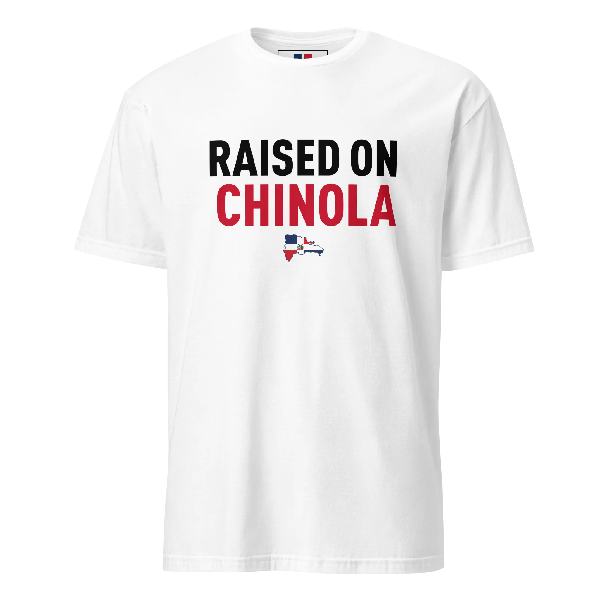 Raised on Chinola Unisex Dominican T-Shirt